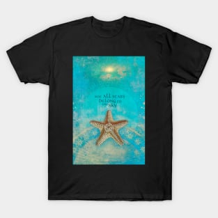 Not All Stars Belong to the Sky T-Shirt